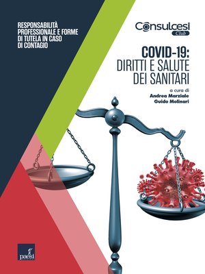 cover image of diritti e salute dei sanitari: Responsabilità professionale e forme di tutela in caso di contagio